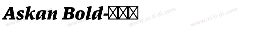 Askan Bold字体转换